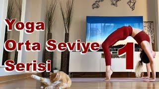 Yoga Orta Seviye Serisi -1  Yeni Başlayanlar İçin Evde Yoga