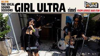 Girl Ultra - rimel LIVE from 88.5FM The SoCal Sound