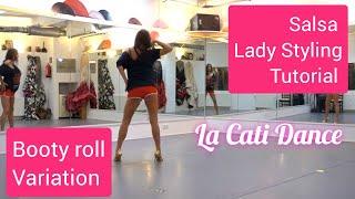 SALSA Lady Styling ️ #tutorial #booty roll #salsa #sexy #moves #video #hot # dance #lady #tanzen