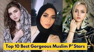 Top 10 Best Gorgeous Muslim Prnstars of 2024  Top Muslim P*stars