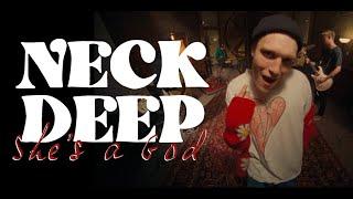 Neck Deep - Shes a God Official Music Video