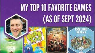 My Top 10 Favorite Games as of September 2024