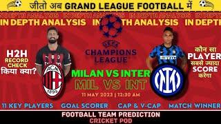 MIL vs INT Dream11  AC Milan vs Inter Milan Prediction 