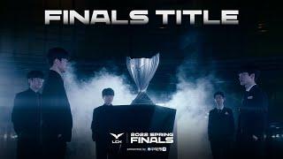 2022 LCK Spring Split Finals Title