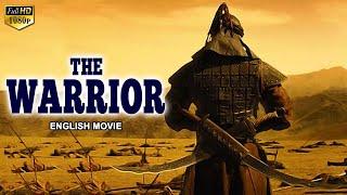 THE WARRIOR - Hollywood English Movie  English Blockbuster War Action Full Movie  English Movies