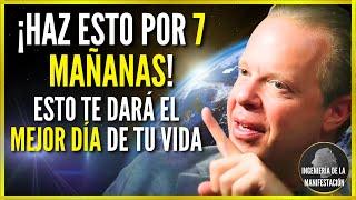 ¡PRUEBA ESTO POR 7 MAÑANAS Y VERÁS RESULTADOS ASOMBROSOS Tu Mente Cambiará - Dr. Joe Dispenza