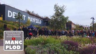 Mayfield Park Manchester - Grand Opening 22SEP22 4k60FPS