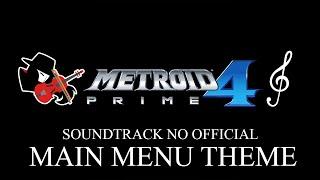 Metroid Prime 4 Soundtrack No Official - Main Menu Theme By Miguexe Music