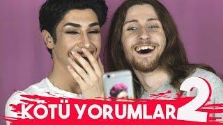 KÖTÜ YORUMLARI OKUYORUM #2 - Arda Bektaş