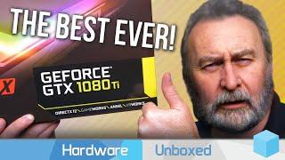 The Best Gaming GPU Ever Released Nvidia GeForce GTX 1080 Ti 2024 Revisit