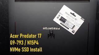 Acer Predator 17 N15P4  NVme SSD Replacement
