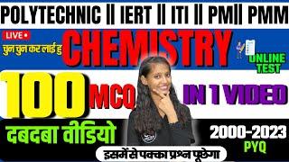 Chemistry previous year question 2000-2023  Polytechnic Chemistry Top-100 Pyq Questions 2024