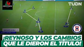 EL ANÁLISIS ¡Qué reacción de Reynoso Y la estrategia que hizo campeón a Cruz Azul  TUDN