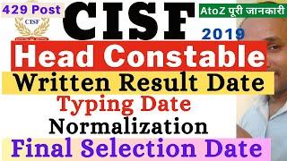 CISF HCM Written Exam Result Date 2023  CISF HCM Normalization 2023  CISF HCM Final Selection 2023