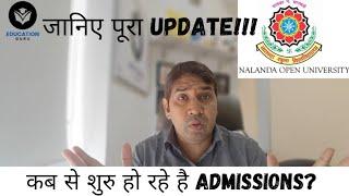 Admissions open in NALANDA OPEN UNIVERSITY for session 2024-25 NOU Admissions 2024-25 Full Update