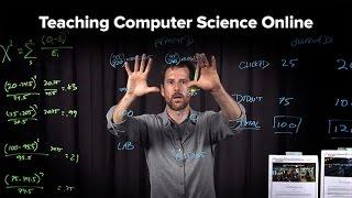 Teaching Computer Science Online