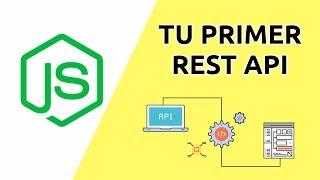 Tu primer REST API usando Node.js ¿Que es una REST API?