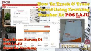Cara Cek No TrackingKesan Barang Di Pos Laju How To Track & Trace Parcel Using Tracking Number