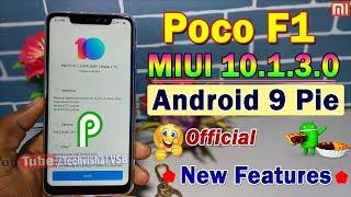 POCO F1 MIUI 10.1.3.0 Stable Android 9 Pie Update Official  New Features Poco F1 Android Pie Update