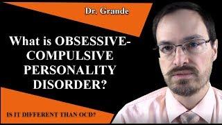 What is Obsessive-Compulsive Personality Disorder?