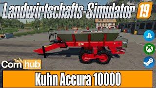 LS19 Modvorstellung - Kuhn Accura 10000 - LS19 Mods