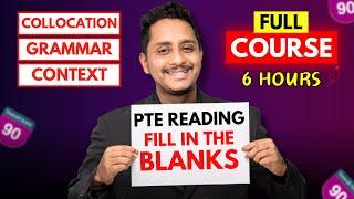 6 Hours Full Course - PTE Reading FIB - Collocation Grammar Context  Skills PTE Academic