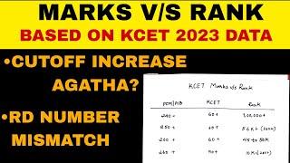 KCET MARKS VS RANK 2023RANKS VS MARKSINCOME AND CAST RD NUMBER MISMATCHWHAT IS CUT-OFF?