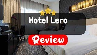 Hotel Lero Dubrovnik Review - Is This Hotel Worth It?