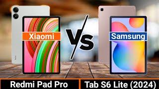 Xiaomi Redmi Pad Pro VS Galaxy Tab S6 Lite 2024  Which One is Better?