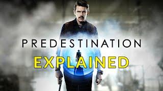 PREDESTINATION 2014 Explained