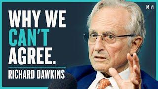 Why Can No One Agree On Evolution Race & Religion? - Richard Dawkins