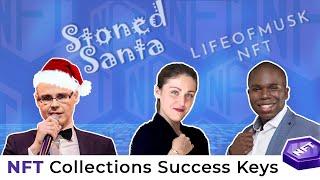 NFT Collection Success Keys LifeOfMuskNFT and StonedSanta with Chris Oniya and Julia Koryagina