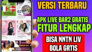 Update Terbaru  Apk Live Stream Barbar 2022  Fitur Jauh Lebih Lengkap  H0st Liv3 C0lm3x TerGacor