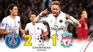 PSG 2 × 1 Liverpool Neymar and Mbappe Masterclass UCL 201819 Extended Highlight & Goals HD