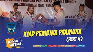 KMD PEMBINA PRAMUKA PART 4