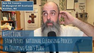 Stew Peters National Cleansing Process Vs Trusting Gods Plan