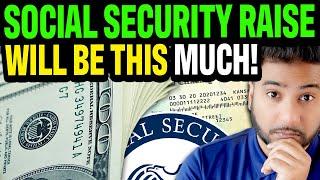 Social Security Benefits Will RAISE By THIS AMOUNT  SSA SSI SSDI Payment NUMBERS Revealed