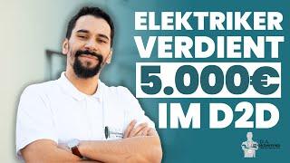 Ehemaliger Elektriker Samir verdient 5.000€ monatlich im D2D - D.A. Direktvertrieb Erfahrungen