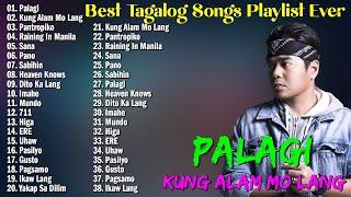 Palagi Kung Alam Mo Lang  TOP OPM Love Songs With Lyrics 2024  Best Tagalog Songs Playlist #vol2