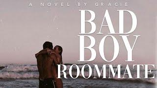 Bad Boy Roommate—Wattpad Trailer