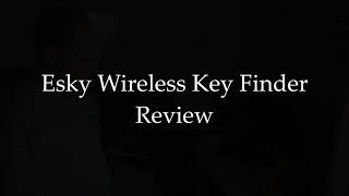 Esky Wireless Key Finder - Review