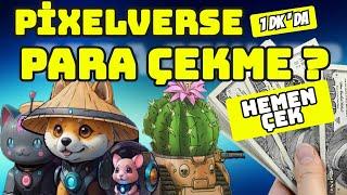 PİXELVERSE PARA ÇEKME  PİXELVERSE PARAMI NASIL ÇEKERİM  PİXELVERSE CÜZDAN BAĞLAMA