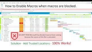 How To Enable Microsoft has blocked macros from running untrusted source. Add Trusted Locations