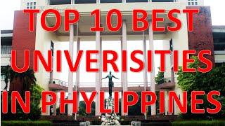 Top 10 Best Universities In PhilippinesTop 10 Mejores Universidades De Filipinas