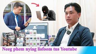 xov xwm tshiab 28062024 neeg phem nyiag lisfoom tus youtube txaus tshai kawg