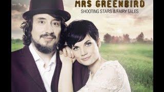 Mrs. Greenbird - Shooting Stars & Fairy Tales Videoclip