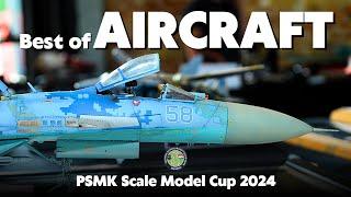 PSMK Scale Model Cup 2024 - Best of Aircraft