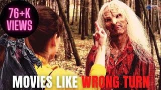 Top 5 Movies That Are Similar To Wrong Turn