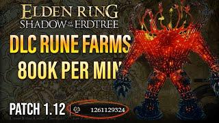 Elden Ring Shadow Of The Erdtree Rune Farm  Working Rune Glitches Patch 1.12 800000 Rune Per Min