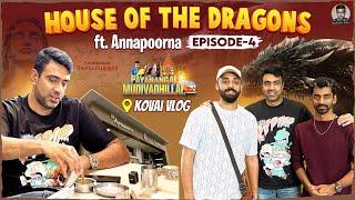 House of the Dragons ft. Indrajith & Varun CV  Annapoorna Breakfast  R Ashwin